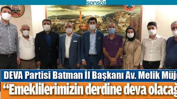 &ldquo;EMEKLİLERİMİZİN DERDİNE DEVA OLACAĞIZ&rdquo;