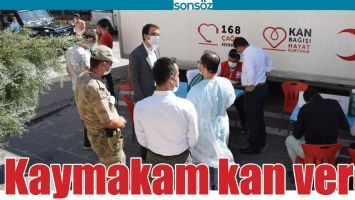 KAYMAKAM KAN VERDİ