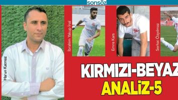 KIRMIZI BEYAZ ANALİZ-5