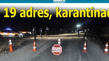 19 ADRES, KARANTİNADA