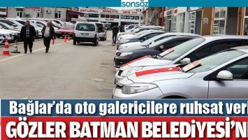 G&Ouml;ZLER BATMAN BELEDİYESİ&rsquo;NDE