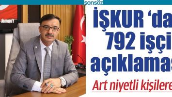 İŞKUR 'DAN 792 İŞ&Ccedil;İ A&Ccedil;IKLAMASI