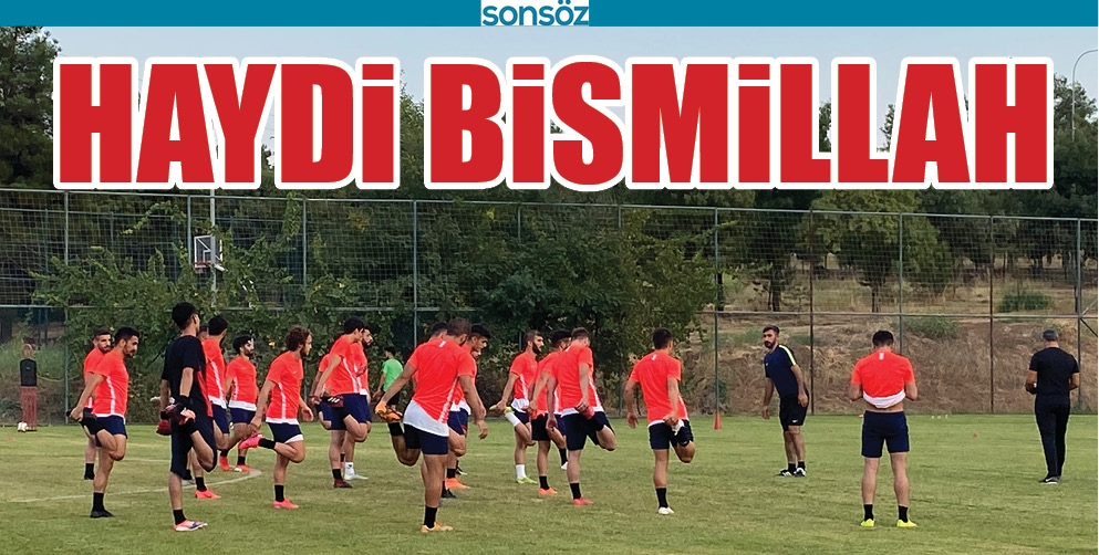 HAYDİ BİSMİLLAH