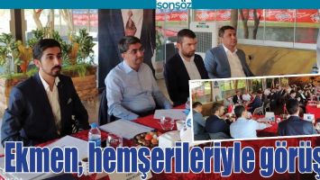 EKMEN, HEMŞERİLERİYLE G&Ouml;R&Uuml;ŞT&Uuml;
