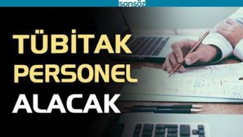 T&Uuml;BİTAK PERSONEL ALACAK