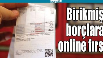 BİRİKMİŞ BOR&Ccedil;LARA ONLİNE FIRSAT