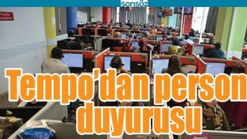 TEMPO&rsquo;DAN PERSONEL DUYURUSU