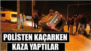 POLİSTEN KA&Ccedil;ARKEN KAZA YAPTILAR