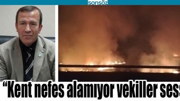 &ldquo;KENT NEFES ALAMIYOR VEKİLLER SESSİZ&rdquo;