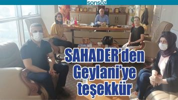 SAHADER&rsquo;DEN GEYLANİ&rsquo;YE TEŞEKK&Uuml;R
