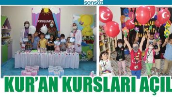 KUR'AN KURSLARI A&Ccedil;ILDI