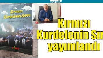 KIRMIZI KURDELENİN SIRRI YAYIMLANDI