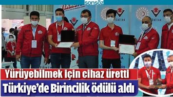 Y&Uuml;R&Uuml;YEBİLMEK İ&Ccedil;İN CİHAZ &Uuml;RETTİ, T&Uuml;RKİYE&rsquo;DE BİRİNCİLİK &Ouml;D&Uuml;L&Uuml; ALDI