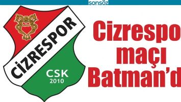 CİZRESPOR MA&Ccedil;I BATMAN'DA