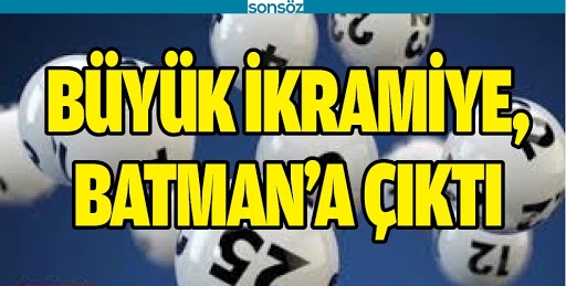 B&Uuml;Y&Uuml;K İKRAMİYE BATMAN&rsquo;A &Ccedil;IKTI
