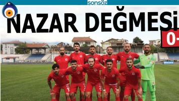 NAZAR DEĞMESİN: 0-1