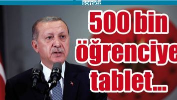 500 BİN &Ouml;ĞRENCİYE TABLET...