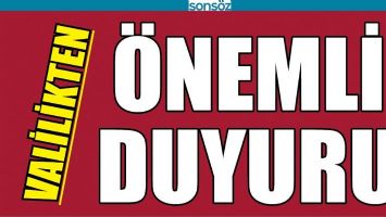 VALİLİKTEN &Ouml;NEMLİ DUYURU