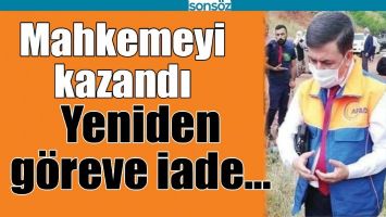 MAHKEMEYİ KAZANDI, YENİDEN G&Ouml;REVE İADE&hellip;