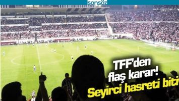 TFF&rsquo;DEN FLAŞ KARAR