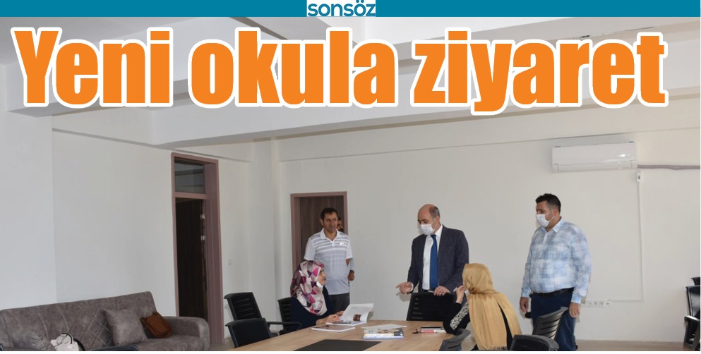 YENİ OKULA ZİYARET