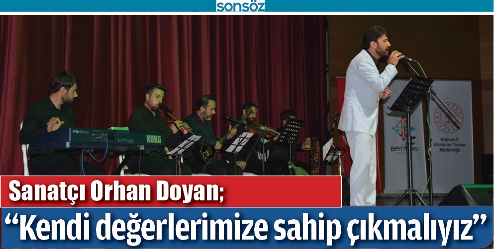 &ldquo;KENDİ DEĞERLERİMİZE SAHİP &Ccedil;IKMALIYIZ&rdquo;