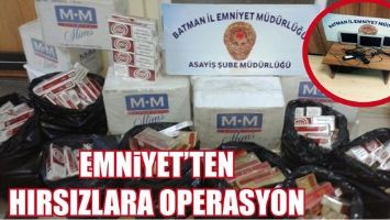 EMNİYET&rsquo;TEN HIRSIZLARA OPERASYON