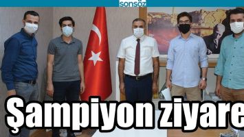 ŞAMPİYON ZİYARET