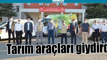 TARIM ARA&Ccedil;LARI GİYDİRDİ