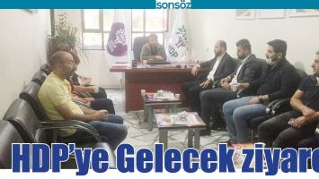 HDP&rsquo;YE GELECEK ZİYARETİ