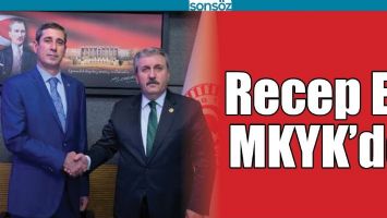 RECEP ER, MKYK&rsquo;DE