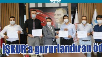 İŞKUR&rsquo;A GURURLANDIRAN &Ouml;D&Uuml;L