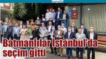 BATMANLILAR İSTANBUL&rsquo;DA SE&Ccedil;İM GİTTİ
