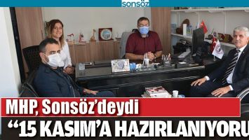 MHP, SONS&Ouml;Z&rsquo;DEYDİ