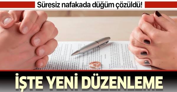 &Ouml;m&uuml;r boyu nafaka uygulaması kalkıyor