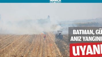 BATMAN, G&Uuml;NE ANIZ YANGINIYLA UYANDI