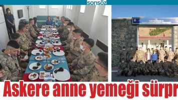 ASKERE ANNE YEMEĞİ S&Uuml;RPRİZİ