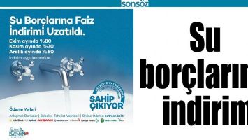 SU BOR&Ccedil;LARINA İNDİRİM