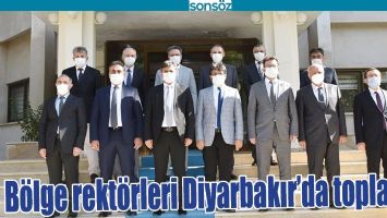 B&Ouml;LGE REKT&Ouml;RLERİ DİYARBAKIR&rsquo;DA TOPLANDI