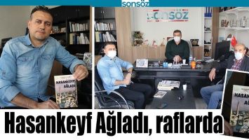HASANKEYF AĞLADI, RAFLARDA
