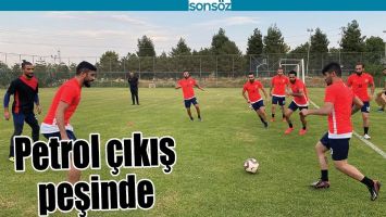 PETROL &Ccedil;IKIŞ PEŞİNDE