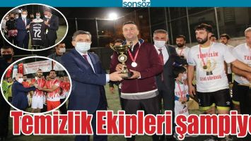 TEMİZLİK EKİPLERİ ŞAMPİYON