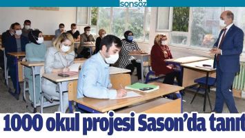 1000 OKUL PROJESİ SASON&rsquo;DA TANITILDI