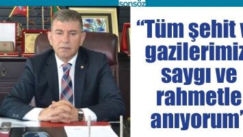 "T&Uuml;M ŞEHİT VE GAZİLERİMİZİ SAYGI VE RAHMETLE ANIYORUM"