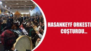 HASANKEYF ORKESTRASI COŞTURDU&hellip;