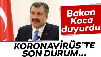 BAKAN KOCA DUYURDU