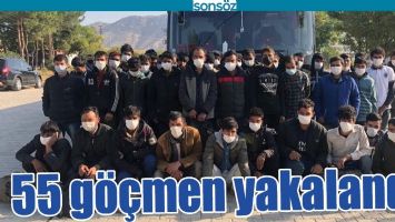 55 G&Ouml;&Ccedil;MEN YAKALANDI