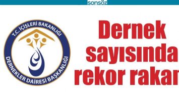 DERNEK SAYISINDA REKOR RAKAM