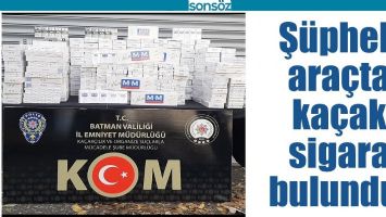 Ş&Uuml;PHELİ ARA&Ccedil;TA KA&Ccedil;AK SİGARA BULUNDU!