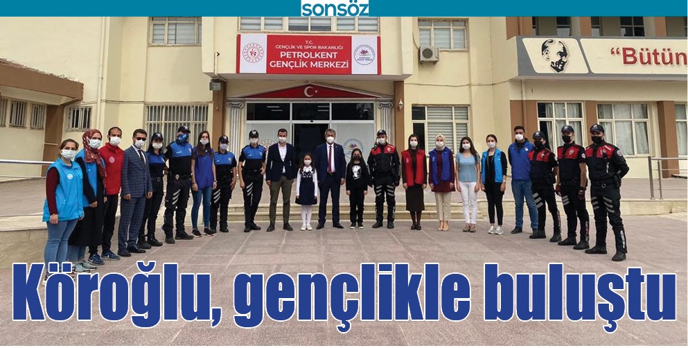 K&Ouml;ROĞLU, GEN&Ccedil;LİKLE BULUŞTU
